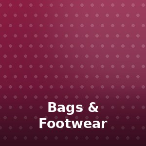 Bags & Footwear