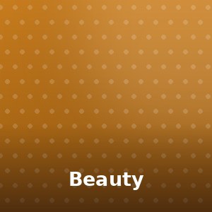 Beauty